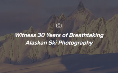 Witness 30 Years of Breathtaking Alaskan Ski Photography